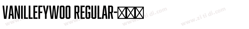 VanilleFYW00 Regular字体转换